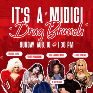 It's a MidiCi Drag Brunch 8/10